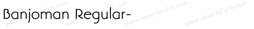 Banjoman Regular字体转换